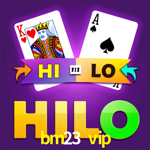 Cadastro Rápido bm23 vip